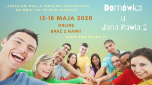 ZAPROSZENIE: Domówka u Jana Pawła II Radio FARA