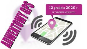 Adwentowy GPS: Sakramenty, kolejność i pokora Radio FARA