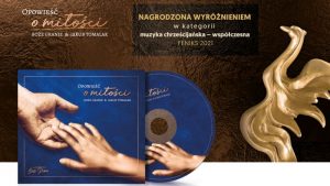 Płyta tygodnia: „Opowieść o miłości” – Boże Granie Radio FARA
