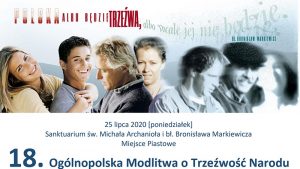 MIEJSCE PIASTOWE: Zaproszenie na 18. Ogólnopolską Modlitwę o Trzeźwość Narodu Radio FARA